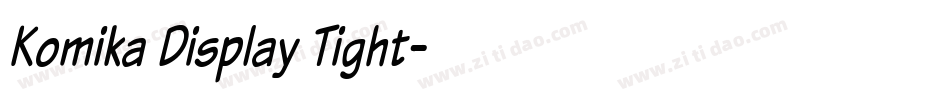 Komika Display Tight字体转换